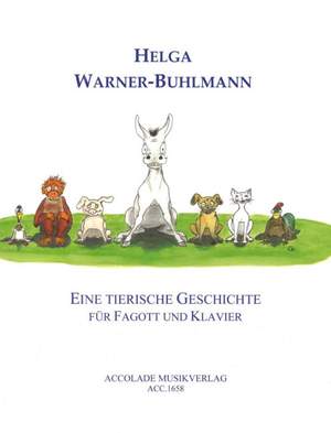 Helga Warner-Buhlmann: Eine Tierische Geschichte