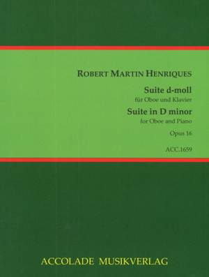 Robert Henriques: Suite D-Moll