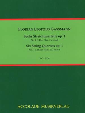 Florian Leopold Gassmann: Quartette Op. 1 Nr. 1-2 [C-D]