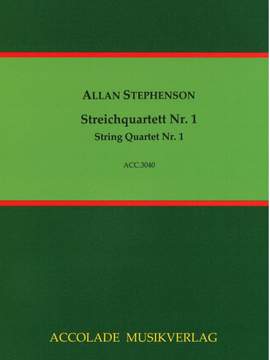 Allan Stephenson: Quartett Nr. 1
