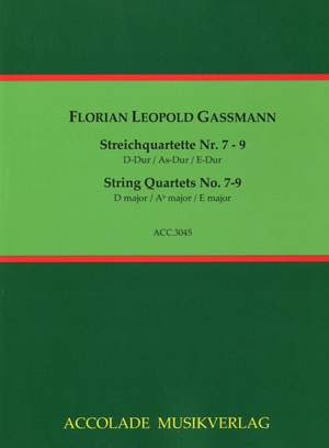 Florian Leopold Gassmann: Quartette Nr. 7-9 [D-F-E]