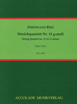 Ferdinand Ries: Quartett Nr. 11 Op. 166, 2 G-Moll