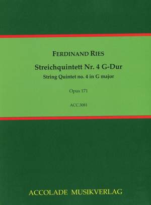 Ferdinand Ries: Quintett Nr. 4 G-Dur Op. 171