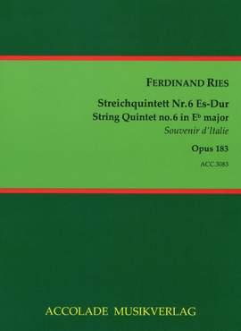 Ferdinand Ries: Quintett Nr. 6 Es-Dur Op. 184 Souvenir D'Italie