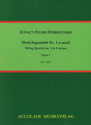 Felix Ignacy Dobrzynski: Quartett Op. 7 E-Moll
