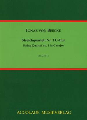 Ignaz von Beecke: Streichquartett Nr. 1 C-Dur