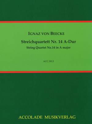 Ignaz von Beecke: Streichquartett Nr. 14 A-Dur
