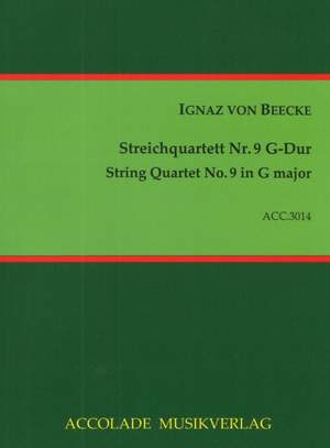 Ignaz von Beecke: Streichquartett Nr. 9 G-Dur