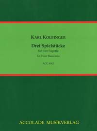 Karl Kolbinger: Drei Spielstücke Für Vier Fagotte
