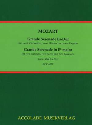 Wolfgang Amadeus Mozart: Grande Serenade Es-Dur