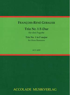 François-René Gebauer: Trio Nr. 1 F-Dur