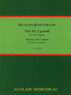 François-René Gebauer: Trio Nr. 2 G-Moll