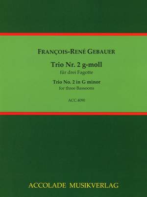 François-René Gebauer: Trio Nr. 2 G-Moll