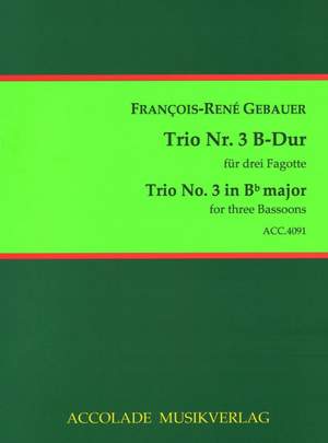 François-René Gebauer: Trio Nr. 3 B-Dur