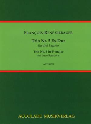 François-René Gebauer: Trio Nr. 5 Es-Dur