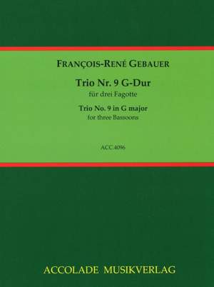 François-René Gebauer: Trio Nr. 9 G-Dur