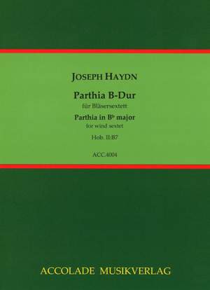 Franz Joseph Haydn: Parthia B-Dur Hob.Ii:B7