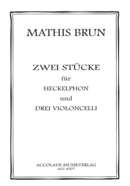 Mathis Brun: 2 Stücke