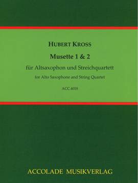 Hubert Kross: Musette 1 und 2