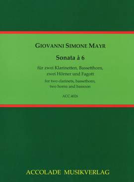 Giovanni Simone Mayr: Sonate A 6