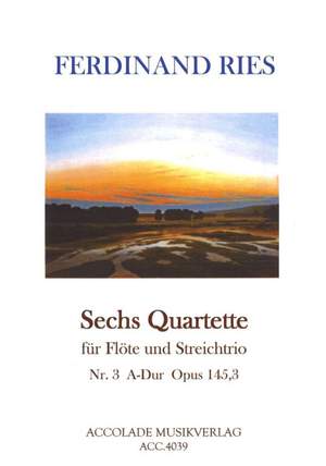 Ferdinand Ries: Quartett Op. 145, 3 A-Dur