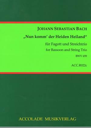 Johann Sebastian Bach: Choral-Präludium Nun Komm' Der Heiden Heiland