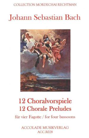 Johann Sebastian Bach: 12 Choralvorspiele
