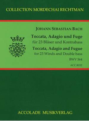 Johann Sebastian Bach: Toccata, Adagio und Fuge C-Dur Bwv 564