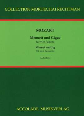 Wolfgang Amadeus Mozart: Menuett und Gigue Kv 576B und 574