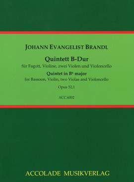 Johann Evangelist Brandl: Quintett Op. 52-1 B-Dur