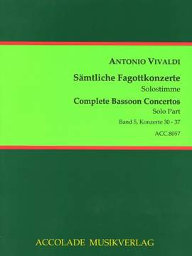 Antonio Vivaldi: Sämtliche Fagottkonzerte