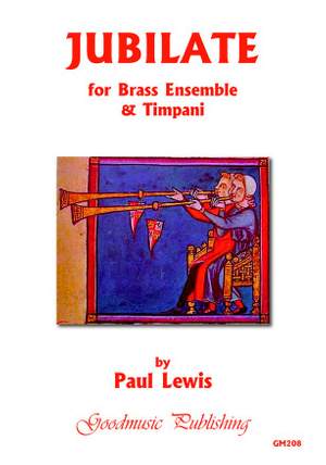 Paul Lewis: Jubilate for brass & timpani