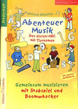 Michael Diedrich: Abenteuer Musik - Das Noten-Abc Mit Tiernamen