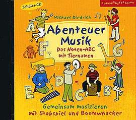 Michael Diedrich: Abenteuer Musik - Das Noten-Abc Mit Tiernamen