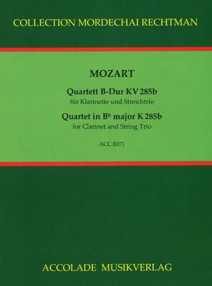 Wolfgang Amadeus Mozart: Quartett B-Dur Kv 285B