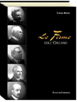 Gian Nicola Vessia_Marco Rossi: Le Firme Dell'Organo