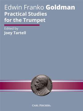 Edwin Franko Goldman: Practical Studies For The Trumpet