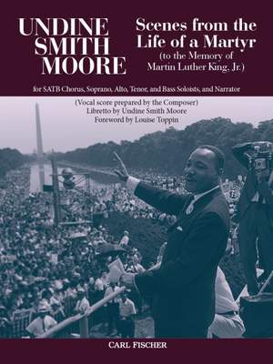Undine Smith Moore: Scenes From The Life Of A Martyr