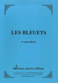 André Beck: Les Bleuets