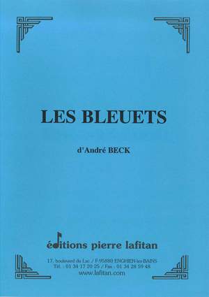 André Beck: Les Bleuets