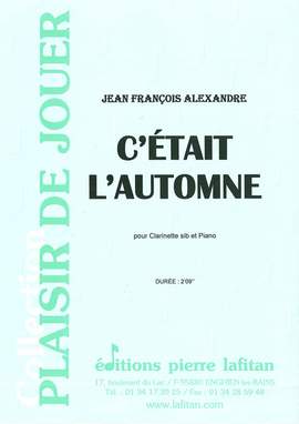 Jean-Francois Alexandre: C?Était L'Automne