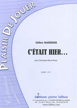 Gilles Barbier: C'Était Hier.