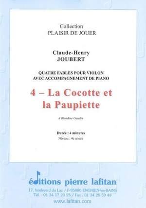 Claude-Henry Joubert: 4 Fables - 4. La Cocotte Et La Paupiette