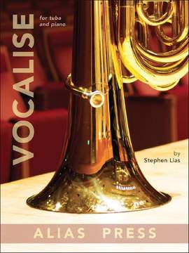 Stephen Lias: Vocalise