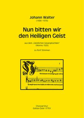 Walter, J: Nun bitten wir den Heiligen Geist
