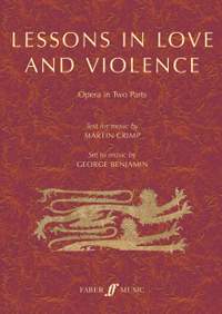 Benjamin, George: Lessons in Love and Violence (text)
