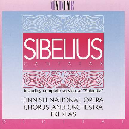 Sibelius: Cantatas