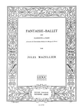 Jules Mazellier: Fantaisie-Ballet