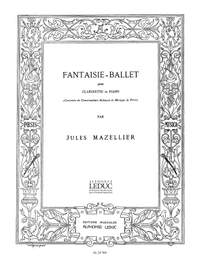 Jules Mazellier: Fantaisie-Ballet