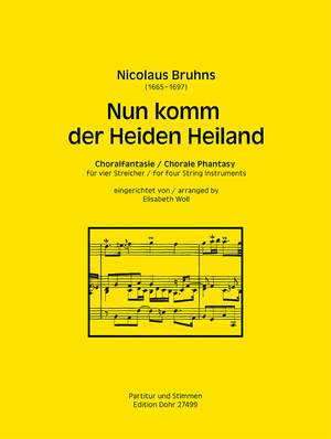 Bruhns, N: Nun komm der Heiden Heiland